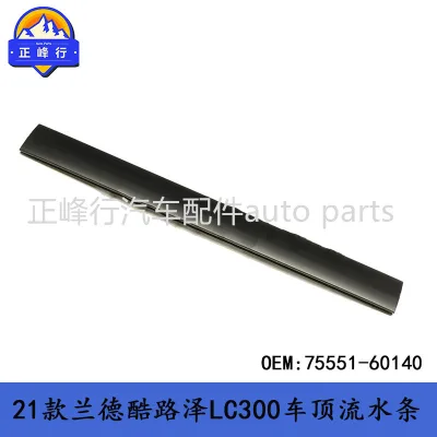 Roof Water Gutter Drip Molding Strip LH/RH for Toyota Land Cruiser 300 Series FJA300 GRJ300 VJA300, OEM 75551-60140 Roof Water Gutter Drip Molding Strip LH/RH for Toyota Land Cruiser 300 Series FJA300 GRJ300 VJA300, OEM 75551-60140