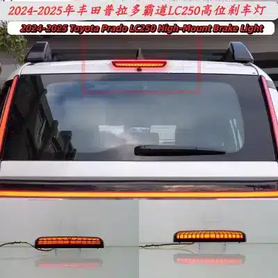 LED High-Mounted Third Brake Light for 2024-2025 Toyota Prado LC250, Sequential Start-up LED Tail Light LED High-Mounted Third Brake Light for 2024-2025 Toyota Prado LC250, Sequential Start-up LED Tail Light