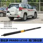 Rear Tailgate Door Stay Strut for Toyota Land Cruiser Prado LC150 GRJ150 TRJ150, Replaces 68650-0G013 68650-0G011