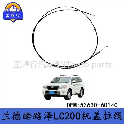 Hood Release Cable 53630-60140 for Lexus LX570 & Toyota Land Cruiser LC200 2008-2021 Hood Release Cable 53630-60140 for Lexus LX570 & Toyota Land Cruiser LC200 2008-2021