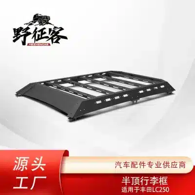 Heavy Duty Manganese Steel Half-Top Roof Rack Luggage Carrier for 2024+ Toyota Land Cruiser LC250 Heavy Duty Manganese Steel Half-Top Roof Rack Luggage Carrier for 2024+ Toyota Land Cruiser LC250