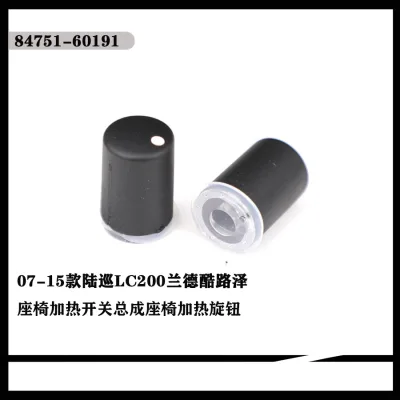 Seat Heater Control Switch Knob 84751-60191 for 2007-2015 Toyota Land Cruiser LC200 Seat Heater Control Switch Knob 84751-60191 for 2007-2015 Toyota Land Cruiser LC200