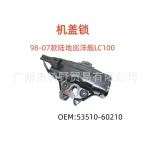 Engine Hood Lock Latch Assembly 53510-60210 for Toyota Land Cruiser 100 Series 1998-2007 Lexus LX470