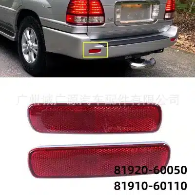 Rear Bumper Reflector Lights Pair for 1998-2006 Toyota Land Cruiser 100 LC100 FJ100, LH/RH 81920-60050 81910-60110 Rear Bumper Reflector Lights Pair for 1998-2006 Toyota Land Cruiser 100 LC100 FJ100, LH/RH 81920-60050 81910-60110